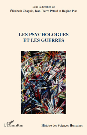 Les psychologues et les guerres (9782296115514-front-cover)