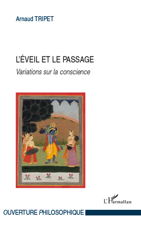 L'éveil et le passage, Variations sur la conscience (9782296125209-front-cover)