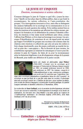 Le juste et l'injuste, Emotions, reconnaissance et actions collectives (9782296107786-back-cover)