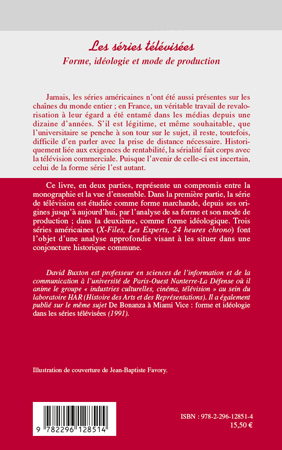 Les séries télévisées, Forme, idéologie et mode de production (9782296128514-back-cover)