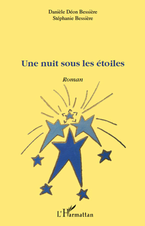 Une nuit sous les étoiles (9782296135338-front-cover)