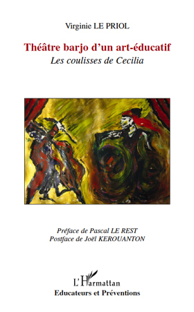 Théâtre barjo d'un art-éducatif, Les coulisses de Cécilia (9782296137684-front-cover)