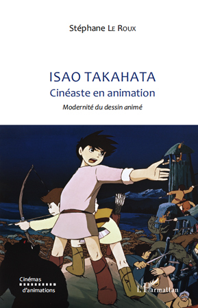 Isao TAKAHATA, Cinéaste en animation - Modernité du dessin animé (9782296112810-front-cover)
