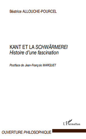 Kant et la Schwärmerei, Histoire d'une fascination (9782296109094-front-cover)