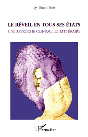 Le réveil en tous ses états, Une approche clinique et littéraire (9782296126350-front-cover)