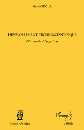 Développement technoscientifique, Défis actuels et perspectives (9782296115156-front-cover)