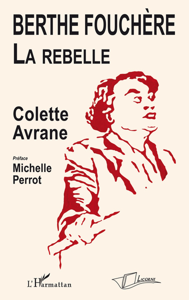 Berthe Fouchère, La rebelle (9782296120921-front-cover)