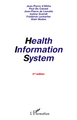 Health Information System, 2nd Edition (9782296132405-front-cover)