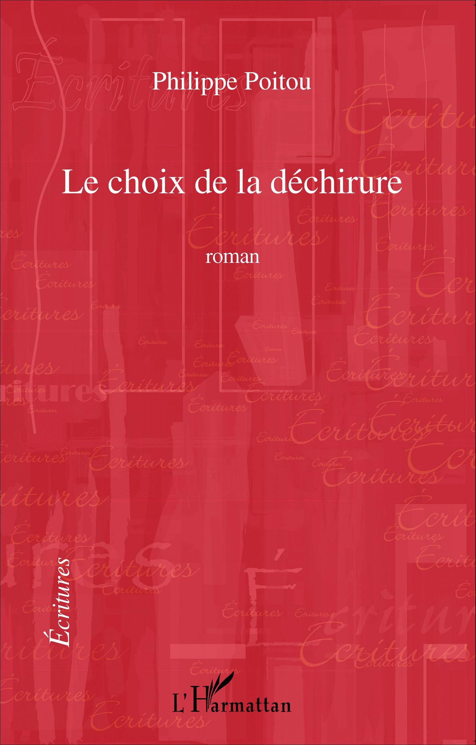 Le choix de la déchirure (9782296131316-front-cover)