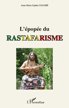 L'épopée du rastafarisme (9782296113824-front-cover)