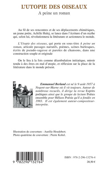 L'Utopie des oiseaux, A peine un roman (9782296132764-back-cover)