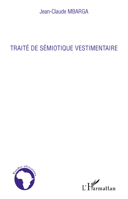 Traité de sémiotique vestimentaire (9782296137929-front-cover)