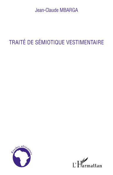 Traité de sémiotique vestimentaire (9782296137929-front-cover)