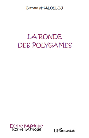 La ronde des polygames (9782296128101-front-cover)