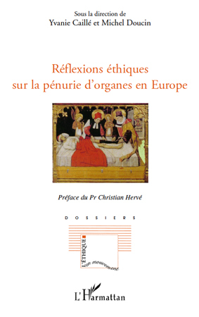 Réflexions éthiques sur la pénurie d'organes en Europe (9782296112223-front-cover)