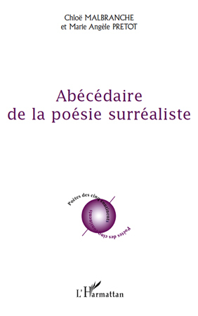 Abécédaire de la poésie surréaliste (9782296125612-front-cover)