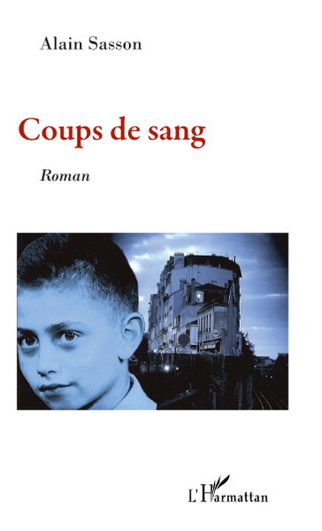 Coups de sang, Roman (9782296111103-front-cover)