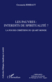 Les pauvres: interdits de spiritualité?, La foi des chrétiens du Quart Monde (9782296107724-front-cover)