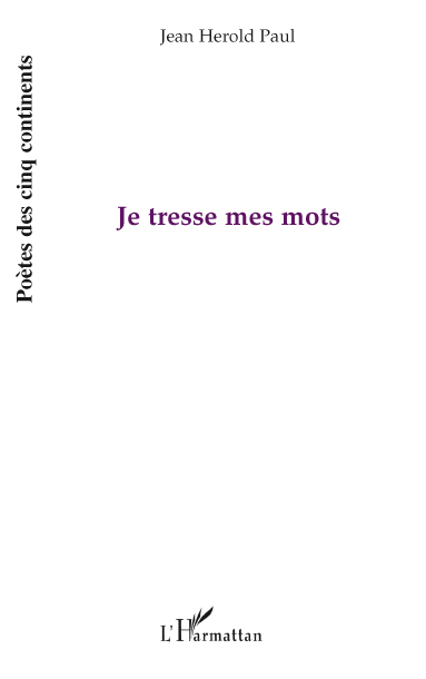 Je tresse mes mots (9782296110861-front-cover)