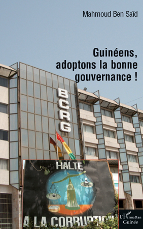 Guinéens, adoptons la bonne gouvernance! (9782296119420-front-cover)