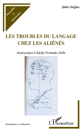 Les troubles du langage chez les aliénés (9782296114418-front-cover)