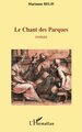 Le chant des Parques, Roman (9782296113794-front-cover)