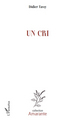 Un cri (9782296126336-front-cover)