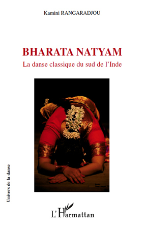 Bharata Natyam, La danse classique du sud de l'Inde (9782296112889-front-cover)