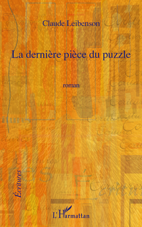 La dernière pièce du puzzle, Roman (9782296139497-front-cover)