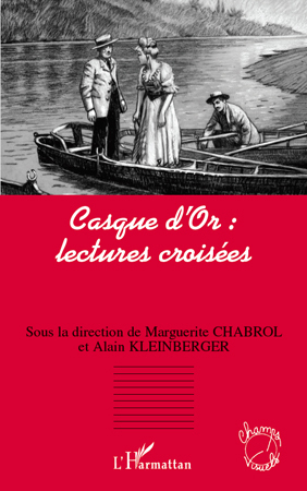 Casque d'Or : lectures croisées (9782296113657-front-cover)