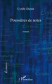 Poussières de notes (9782296108967-front-cover)