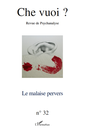 Che Vuoi ?, Le malaise pervers (9782296106802-front-cover)