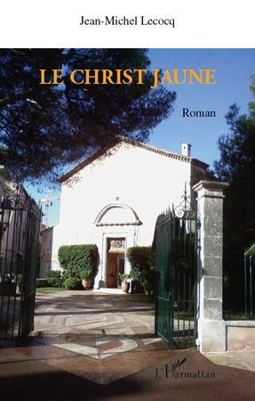 Le Christ jaune (9782296132900-front-cover)