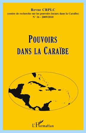 Pouvoirs dans la Caraïbe, Pouvoirs dans la Caraïbe (9782296119413-front-cover)