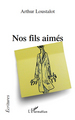 Nos fils aimés (9782296118737-front-cover)