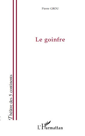 Le goinfre (9782296108738-front-cover)