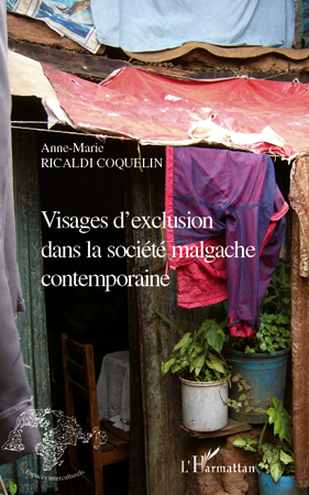 Visages d'exclusion dans la société malgache contemporaine (9782296118218-front-cover)