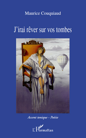 J'irai rêver sur vos tombes (9782296110694-front-cover)