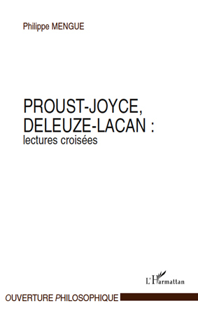 Proust-Joyce, Deleuze-Lacan : lectures croisées (9782296117037-front-cover)