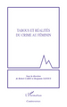 Tabous et réalités du crime au féminin (9782296137714-front-cover)