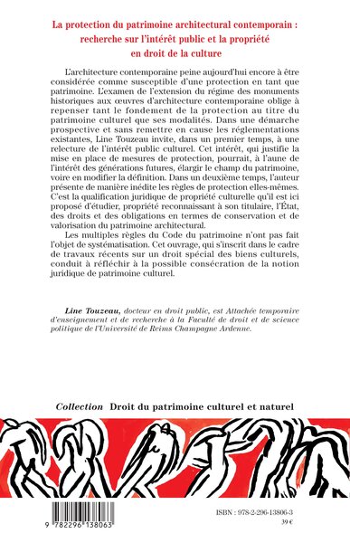 La protection du patrimoine architectural contemporain, Recherche sur l'intérêt public et la propriété en droit de la culture (9782296138063-back-cover)