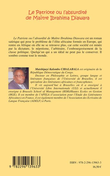 Le Patriote ou l'absurdité de Maître Ibrahima Diawara, Préface de Fidèle Petelo Nginamau (9782296139633-back-cover)