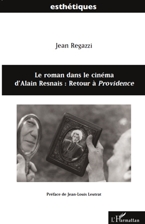 Le roman dans le cinéma d'Alain Resnais, Retour à Providence (9782296113404-front-cover)