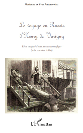 Le voyage en Russie d'Henry de Varigny (9782296136380-front-cover)