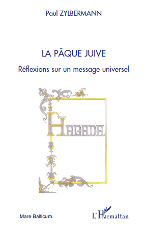 La pâque juive, Réflexions sur un message universel (9782296114425-front-cover)