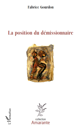 La position du démissionnaire (9782296126145-front-cover)