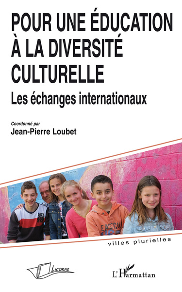 Pour une éducation à la diversité culturelle, Les échanges internationaux (9782296120938-front-cover)