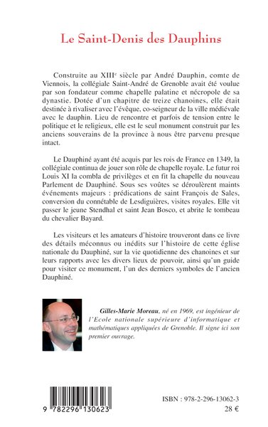 Le Saint-Denis des Dauphins, Histoire de la collégiale Saint-André de Grenoble (9782296130623-back-cover)
