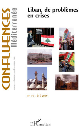 Confluences Méditerranée, Liban de problèmes en crises (9782296103177-front-cover)