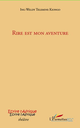 Rire est mon aventure, Théâtre (9782296114876-front-cover)